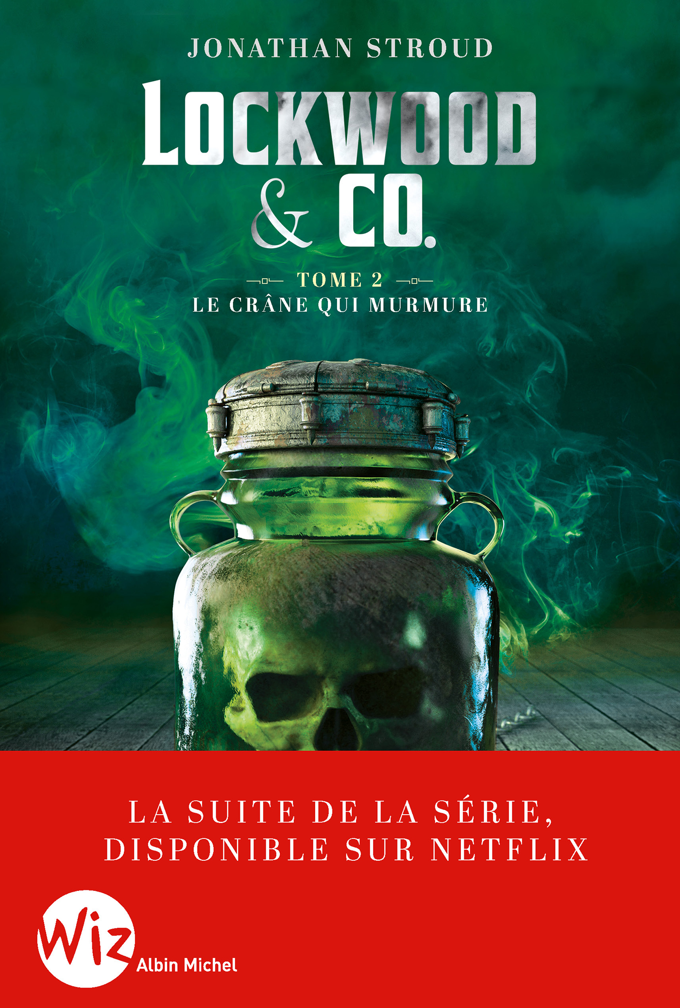 Lockwood & Co - tome 2 - Le Crâne qui murmure