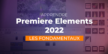 Premiere Elements 2022 | Les fondamentaux