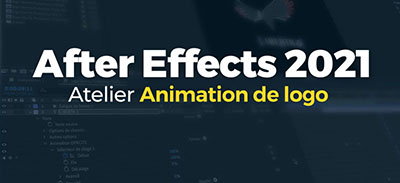 Adobe After Effects  2021 | Atelier : Logo et typographie