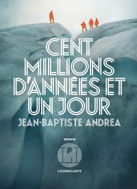 Cent millions d'années et un jour