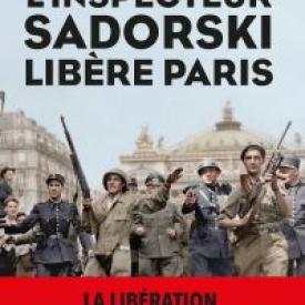 L'Inspecteur Sadorski libère Paris