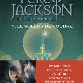 Percy Jackson et les Olympiens - tome 1 - Le Voleur de foudre